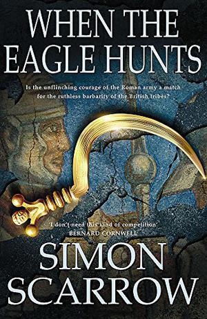 When the Eagle Hunts (Eagle #3)