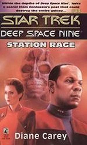 Station Rage (Star Trek Deep Space Nine #16)