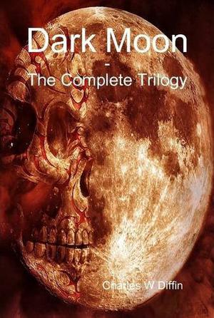 Dark Moon by Charles W. Diffin