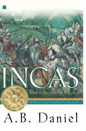 Incas: The Gold of Cuzco (Incas #2)
