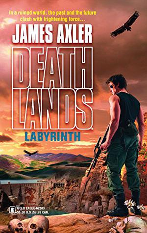 Labyrinth (Deathlands #73)