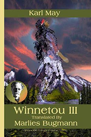 Winnetou III (Winnetou #3)