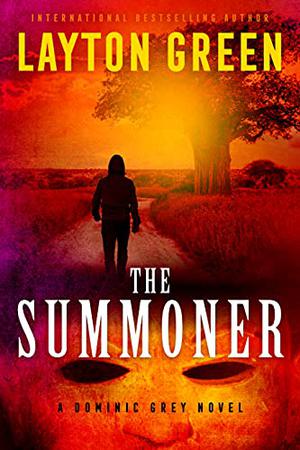 The Summoner by Layton Green