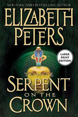 The Serpent on the Crown (Amelia Peabody #17)