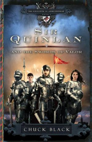 Sir Quinlan and the Swords of Valor (The Knights of Arrethtrae #5)