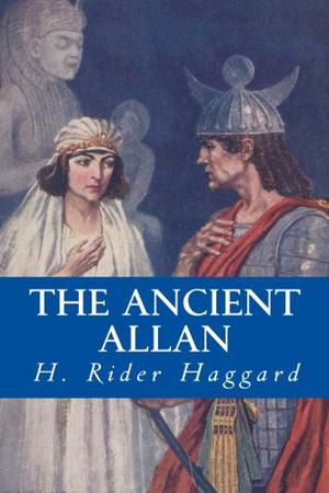 The Ancient Allan (Allan Quatermain #10)