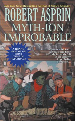 Myth-ion Improbable (Myth Adventures #11)