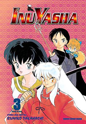 Inuyasha, Volume 03 (犬夜叉 / Inuyasha #7-9)