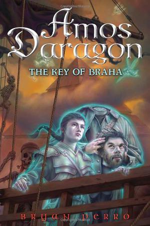 Amos Daragon: The Key of Braha (Amos Daragon #2)