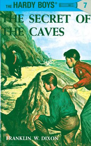 The Secret of the Caves (The Hardy Boys #7)