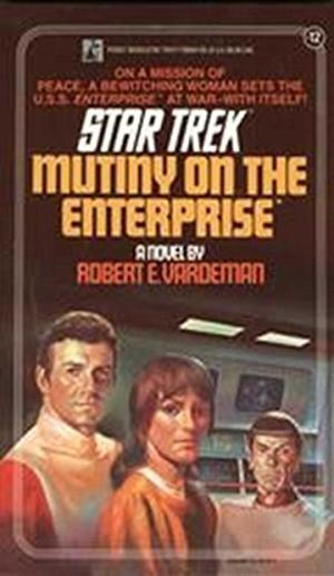 Mutiny on the Enterprise (Star Trek Classic #8)