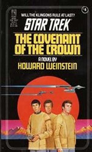 The Covenant of the Crown (Star Trek Classic #9)