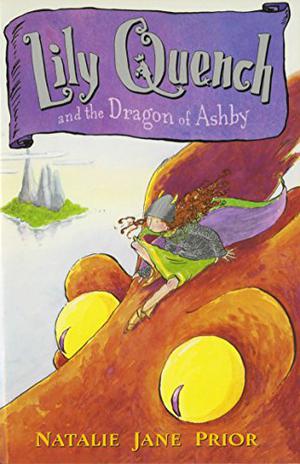 Lily Quench and the Dragon of Ashby (Lily Quench #1)