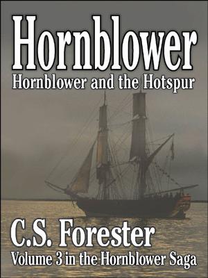 Hornblower and the Hotspur (Hornblower Saga: Publication Order #10)