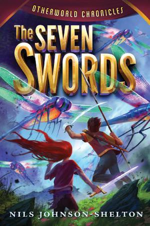 The Seven Swords (Otherworld Chronicles #2)