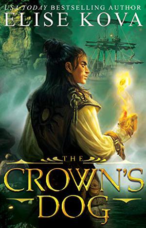 The Crown's Dog (Golden Guard #1)