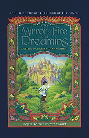 The Mirror of Fire and Dreaming (Brotherhood of the Conch #2)