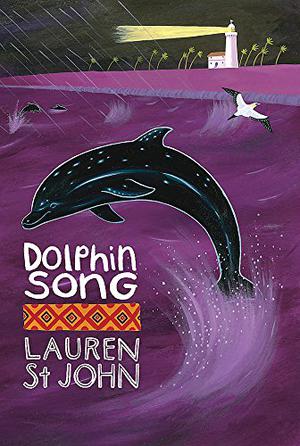 Dolphin Song by Lauren St. John