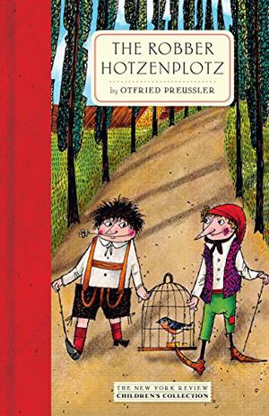 The Robber Hotzenplotz by Otfried Preußler