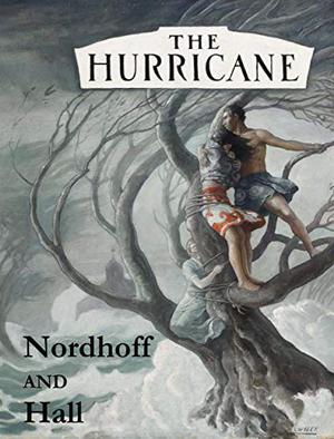 Hurricane by Charles Bernard Nordhoff, James Norman Hall
