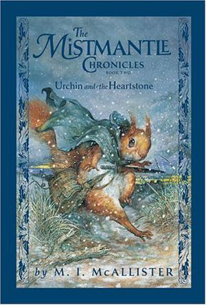 Urchin and the Heartstone by M.I. McAllister, Margaret McAllister