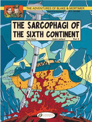 Blake & Mortimer, Vol. 10: The Sarcophagi of the Sixth Continent, Part 2: Battle of the Spirits (Blake et Mortimer #17)