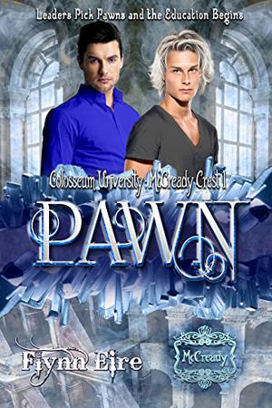 Pawn (Colosseum University: McCready Crest #1)