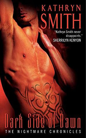 Dark Side of Dawn by Kathryn Smith