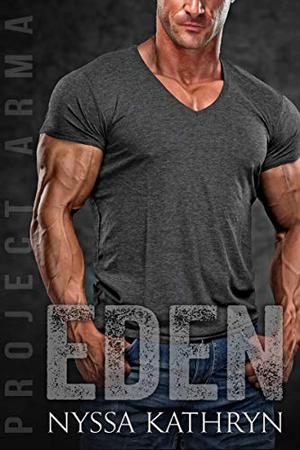 Eden (Project Arma #2)