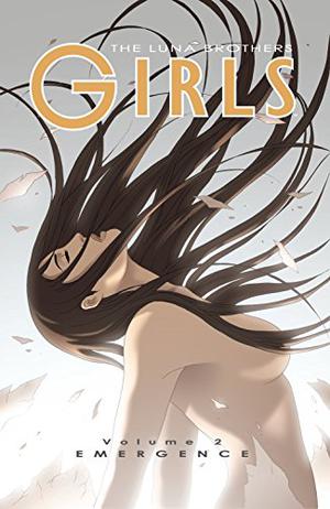 Girls: Emergence (Girls #2)