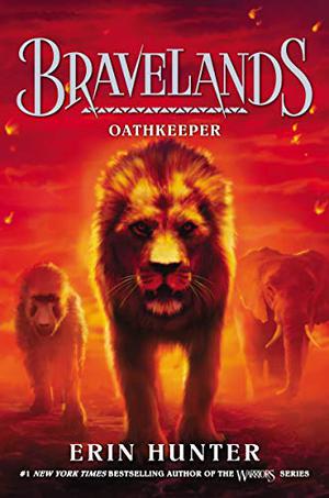 Bravelands #6: Oathkeeper (Bravelands #6)