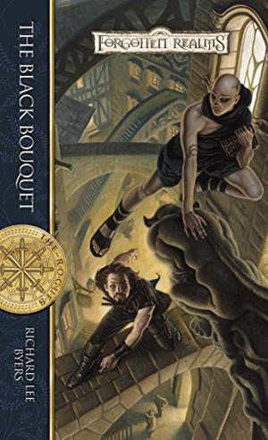The Black Bouquet (Forgotten Realms: The Rogues #2)