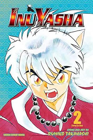 Inuyasha, Volume 02 (犬夜叉 / Inuyasha #4-6)
