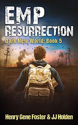 EMP Resurrection (Dark New World #5)