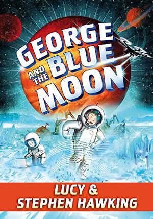 George and the Blue Moon (George #5)