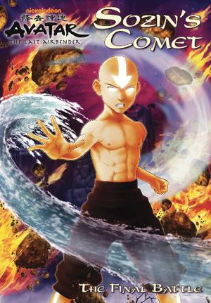 Sozin's Comet: The Final Battle by David Bergantino, Nickelodeon Publishing