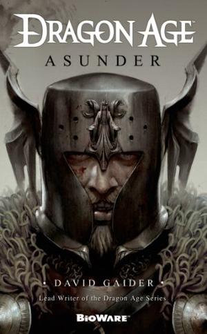 Asunder by David Gaider