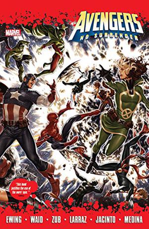 Avengers: No Surrender by Mark Waid, Al Ewing, Jim Zub