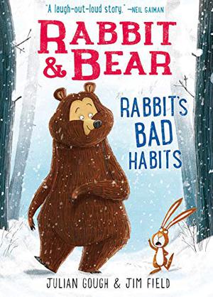 Rabbit's Bad Habits by Julian Gough