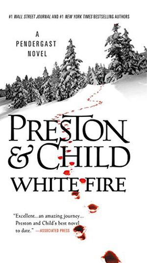 White Fire by Douglas Preston