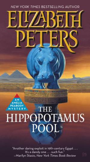 The Hippopotamus Pool (Amelia Peabody #8)