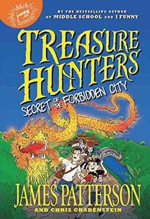 Vanatorii de comori: Secretul orasului interzis (Treasure Hunters #3)