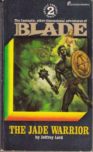 The Jade Warrior (Richard Blade #2)