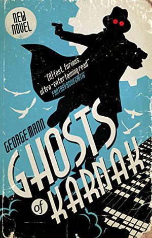 Ghosts of Karnak (The Ghost #3)