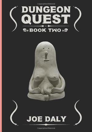 Dungeon Quest, Vol. 2 by Joe Daly