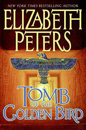 Tomb of the Golden Bird (Amelia Peabody #18)