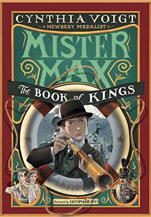 Mister Max: The Book of Kings: Mister Max 3 (Mister Max #3)