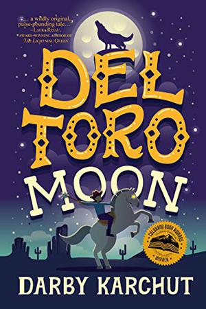 Del Toro Moon by Darby Karchut