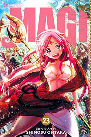 Magi: The Labyrinth of Magic, Vol. 23: The Labyrinth of Magic (Magi: The Labyrinth of Magic #23)