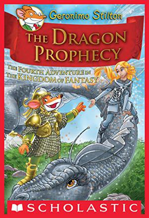 The Dragon Prophecy (Viaggio nel regno della Fantasia #4)